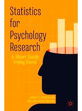 预订 Statistics for Psychology Research: A Short Guide Using Excel 心理学研究统计学：Excel 简明使用指南: 9783031609695