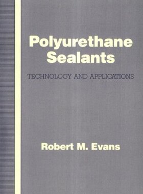 【预订】Polyurethane Sealants