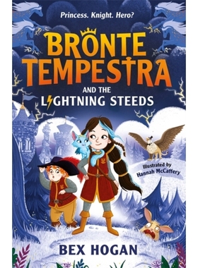 预订 Bronte Tempestra and the Lightning Steeds 勃朗特·坦佩斯特拉和闪电战马: 9781800784697