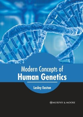 [预订]Modern Concepts of Human Genetics 9781639873685