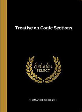 【预售】Treatise on Conic Sections