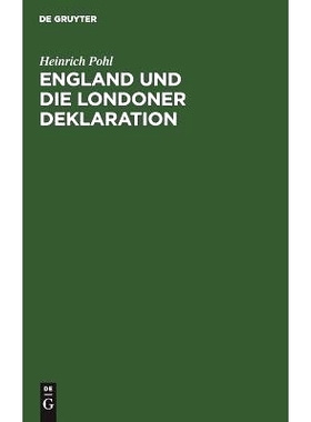 预订 England und die Londoner Deklaration: Mit einem Anhang deutscher und englischer amtlicher Urkunden: 9783111169620