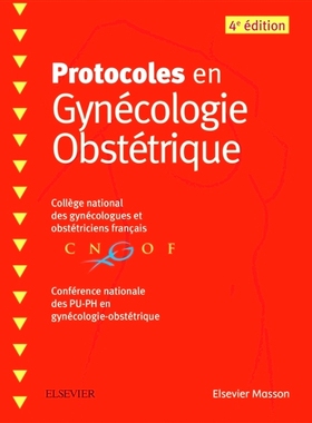 预订 Protocoles en gynécologie obstétrique 妇产科协议: 9782294760334