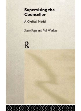 预订 Supervising the Counsellor: A Cyclical Model: 9780415102131