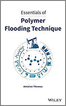 【预售】Essentials Of Polymer Flooding Technique