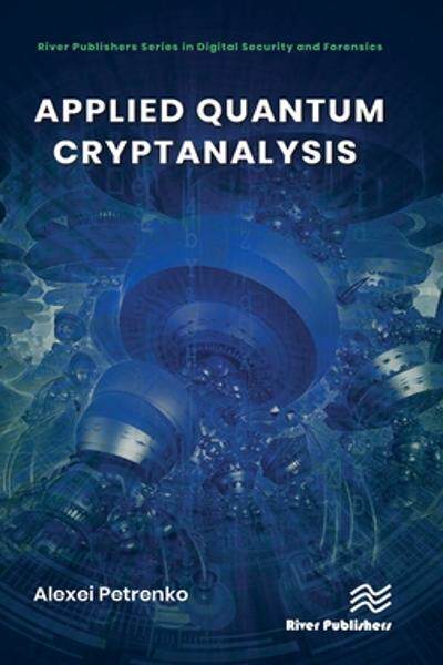 [预订]Applied Quantum Cryptanalysis 9788770227933