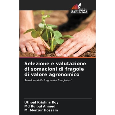 预订 Selezione e valutazione di somacloni di fragole di valore agronomico: 9786209347597