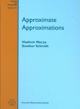 [预订]Approximate Approximations 9780821842034