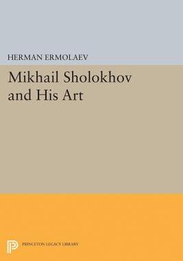 【预订】Mikhail Sholokhov and His Art
