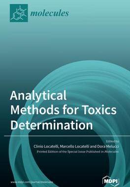 [预订]Analytical Methods for Toxics Determination 9783039367160