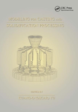 【预订】Modeling for Casting and Solidification Processing