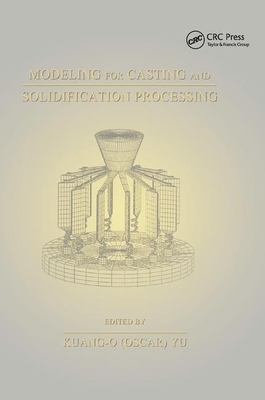【预订】Modeling for Casting and Solidification Processing