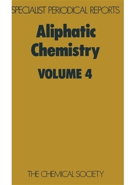 预订 Aliphatic Chemistry: Volume 4 脂肪族化学：第 4 卷: 9780851865720