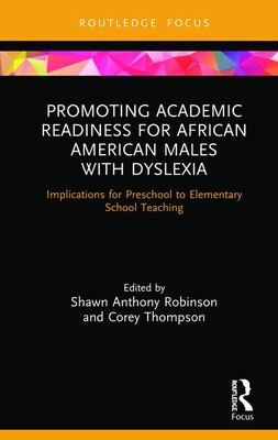 【预订】Promoting Academic Readiness for African American Males with Dyslexia 9780367415372