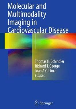 【预订】Molecular and Multimodality Imaging in Cardiovascular Disease