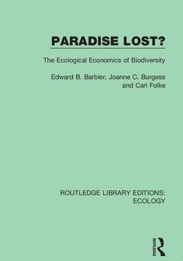 [预订]Paradise Lost?: The Ecological Economics of Biodiversity 9780367358372