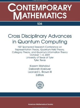 【预售】Cross Disciplinary Advances in Quantum Computing