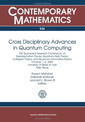 【预售】Cross Disciplinary Advances in Quantum Computing
