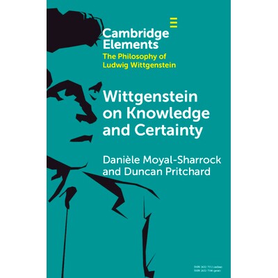 预订 Wittgenstein on Knowledge and Certainty 维特根斯坦论知识与确定性: 9781108931199