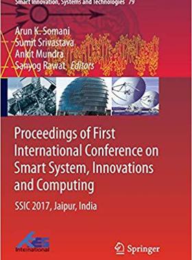 【预售】Proceedings of First International Conference on Smart System, Innovations and Computing: Ssic 2017, Jaipu...