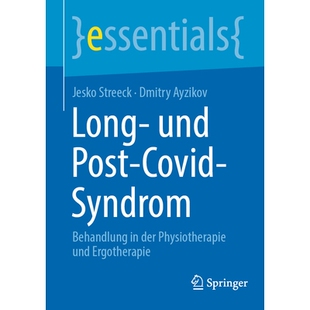 预订 Long- und Post-Covid-Syndrom Behandlung in der Physiotherapie und Ergotherapie 9783662713075