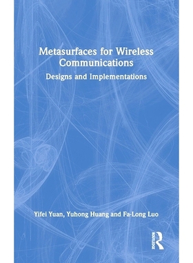 预订 Metasurfaces for Wireless Communications: Designs and Implementations
