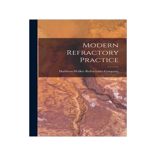 [预订]Modern Refractory Practice 9781014342775