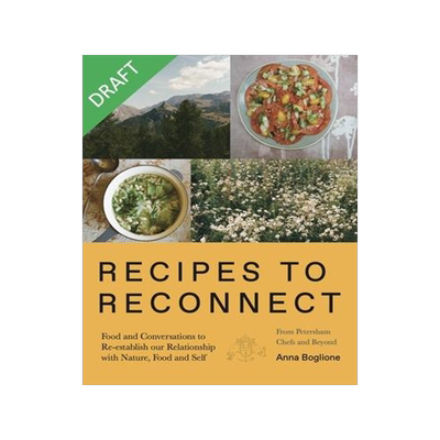[预订]Recipes to Reconnect: Food and Conversations to Re-Establish the Relationship Between Nature, Food a 9780857839961