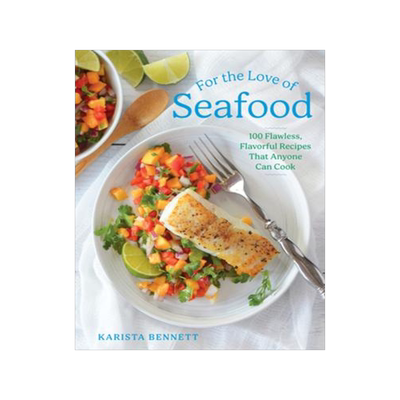[预订]For the Love of Seafood: 100 Flawless, Flavorful Recipes That Anyone Can Cook 9781682687314