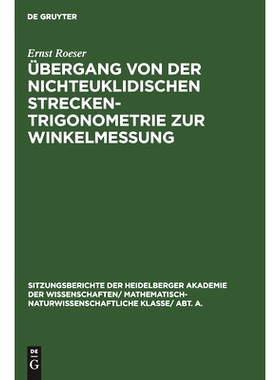 预订 Übergang von der nichteuklidischen Streckentrigonometrie zur Winkelmessung: 9783111054629