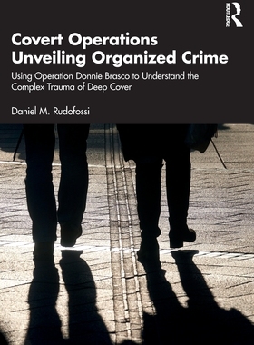 [预订]Covert Operations Unveiling Organized Crime