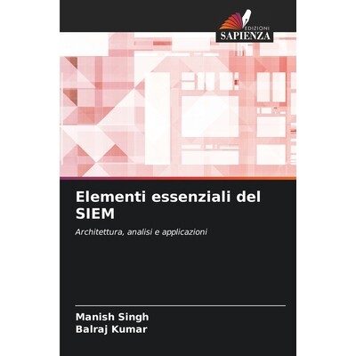 预订 Elementi essenziali del SIEM 9786203461466