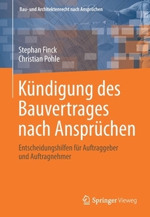 und Kündigung nach Ansprüchen Bauvertrages Pohle des Architektenrecht 预订 Bau Finck
