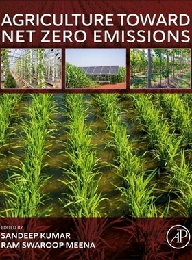 预订 Agriculture Toward Net Zero Emissions 农业迈向净零排放: 9780443139857