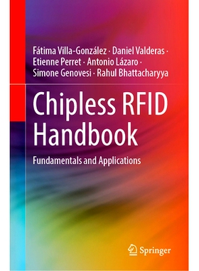 预订 Chipless RFID Handbook: Fundamentals and Applications 无芯片无线射频识别手册：基本原理与应用: 9783031867224