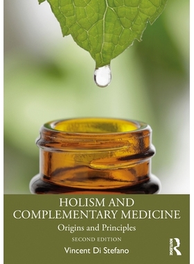 预订 Holism and Complementary Medicine: Origins and Principles: 9781032326078