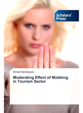 预订 Moderating Effect of Mobbing in Tourism Sector: 9783639666359