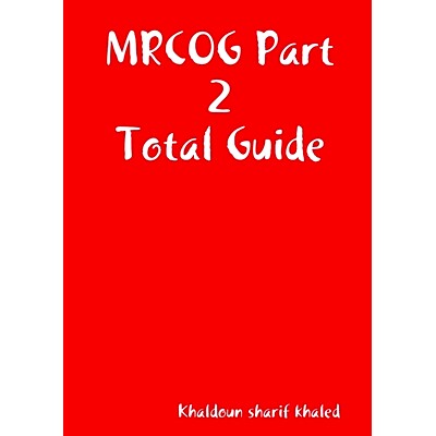 预订 MRCOG Part 2 Total Guide: 9781409217701