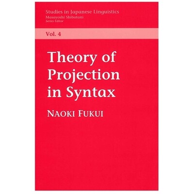 预订 Theory of Projection in Syntax 语法投影理论: 9781881526346