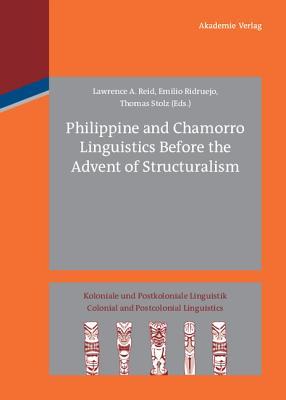 【预订】Philippine and Chamorro Linguistics Before the Advent of Structurali 9783050052144