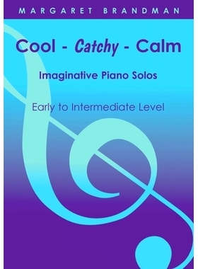 预订 Cool-Catchy-Calm: 9780949683045
