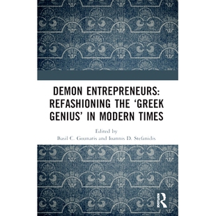 Demon ‘Greek 预订 Modern 希腊天才 Refashioning 恶魔企业家：在现代重塑 Entrepreneurs 97810321 the Times Genius’