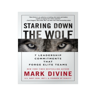 [预订]Staring Down the Wolf: 7 Leadership Commitments That Forge Elite Teams