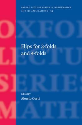 【预售】Flips for 3-folds and 4-folds