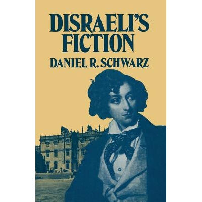 预订 Disraeli’s Fiction: 9781349047185