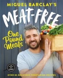 【预售】Meat-Free One Pound Meals : 85 delicious vegetarian recipes all for GBP1 per person