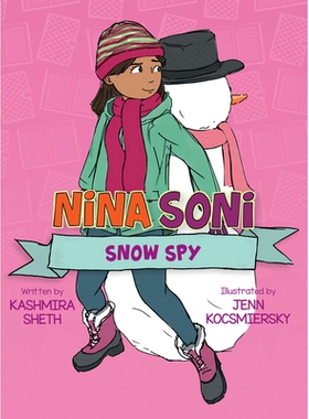 预订 Nina Soni, Snow Spy: 9781682634998