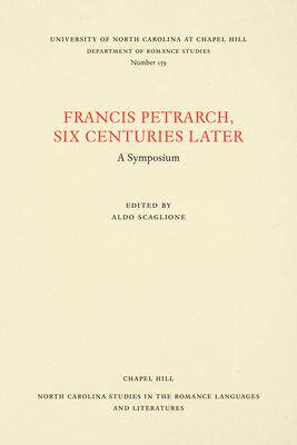 [预订]Francis Petrarch, Six Centuries Later: A Symposium 9781469661285