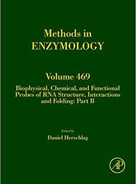 【预售】Biophysical, Chemical, and Functional Probes of RNA Structure, Interactions and Folding
