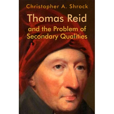 预订 Thomas Reid and the Problem of Secondary Qualities: 9781474417846